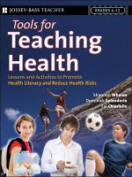 Tools for Teaching Health - 100+ Interactive Strategies to Promote Health Literacy and Life Skills in Adolescence and Young Adults