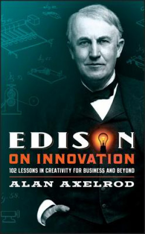 Edison on Innovation