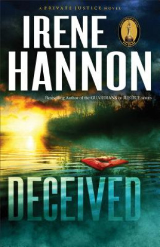 Deceived - A Novel