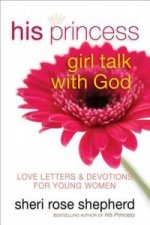 His Princess Girl Talk with God