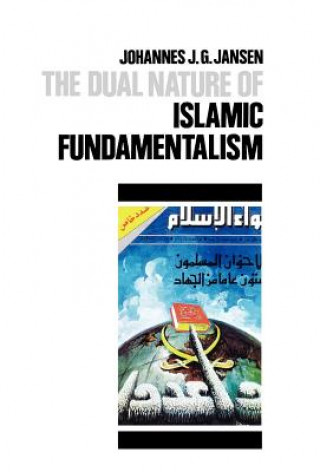 Dual Nature of Islamic Fundamentalism