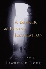 Bearer of Divine Revelation