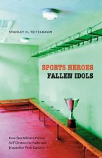 Sports Heroes, Fallen Idols