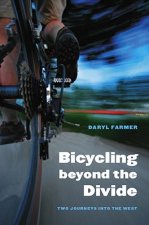 Bicycling beyond the Divide