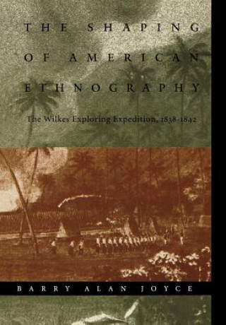 Shaping of American Ethnography