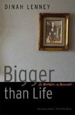 Bigger than Life