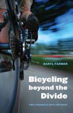 Bicycling beyond the Divide