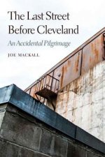 Last Street Before Cleveland