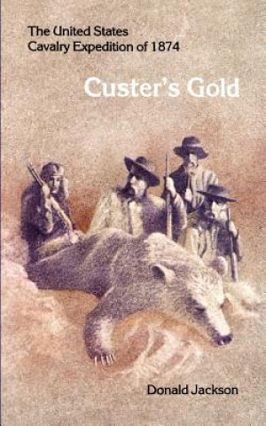 Custer's Gold