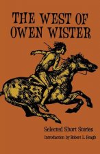 West of Owen Wister