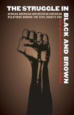 Struggle in Black and Brown