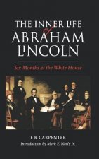 Inner Life of Abraham Lincoln