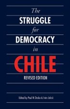 Struggle for Democracy in Chile