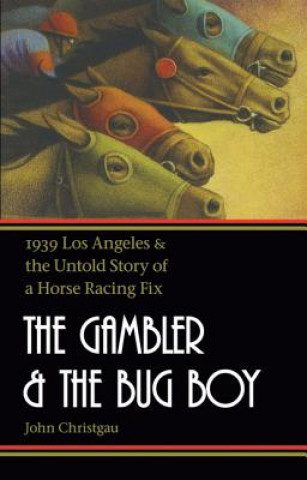 Gambler and the Bug Boy