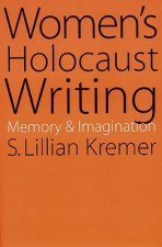 Women's Holocaust Writing