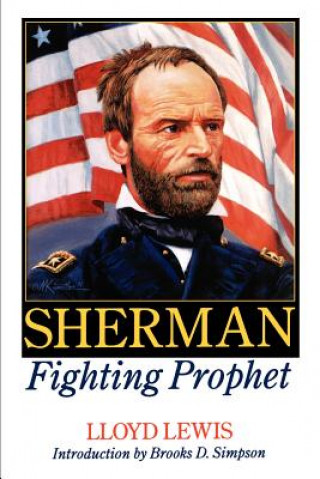 Sherman, Fighting Prophet