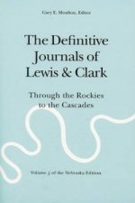 Definitive Journals of Lewis and Clark, Vol 5