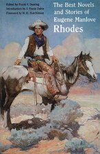 Best Novels and Stories of Eugene Manlove Rhodes