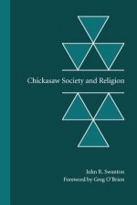 Chickasaw Society and Religion
