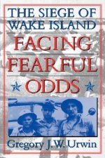 Facing Fearful Odds