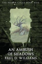 Ambush of Shadows