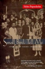 Small Bird Tell Me