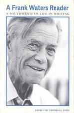 Frank Waters Reader