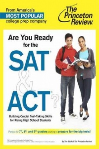 Are You Ready for the Sat and Act?