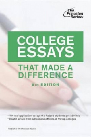 College Essays That Made A Difference, 6th Edition