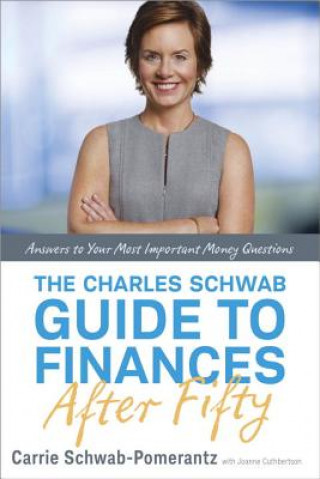 Charles Schwab Guide to Finances After Fifty