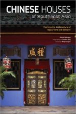 Chinese Houses of Southeast Asia