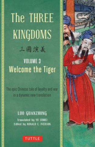 Three Kingdoms, Volume 3: Welcome The Tiger