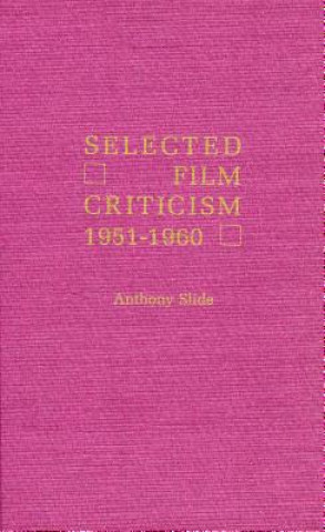 Selected Film Criticism