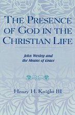 Presence of God in the Christian Life