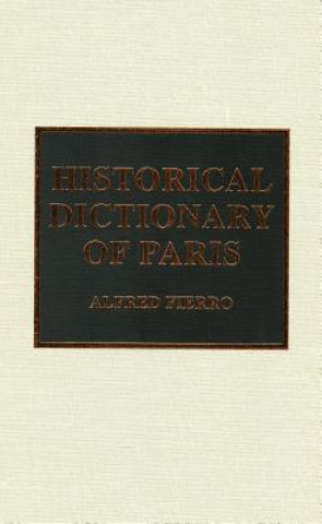Historical Dictionary of Paris