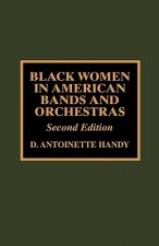 Black Women in American Bands and Orchestras