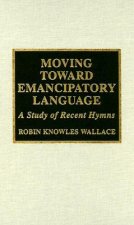 Moving Toward Emancipatory Language