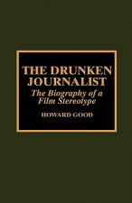 Drunken Journalist