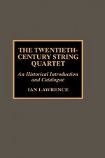 Twentieth-Century String Quartet