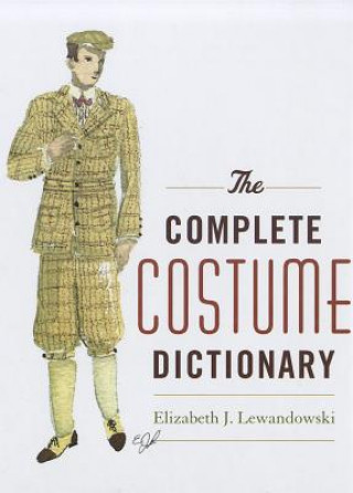 Complete Costume Dictionary