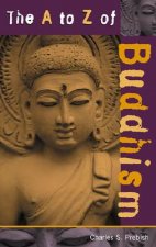 A to Z of Buddhism