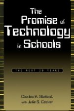 Promise of Technology in Schools