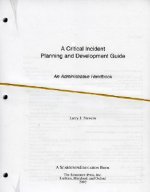 Critical Incident Planning and Development Guide