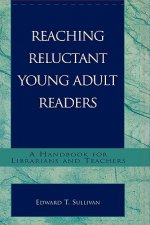 Reaching Reluctant Young Adult Readers