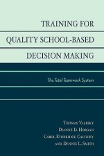 Training for Quality School-Based Decision Making