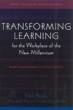 Transforming Learning for the Workplace of the New Millennium - Book 4