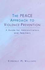 PEACE Approach to Violence Prevention
