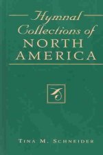 Hymnal Collections of North America