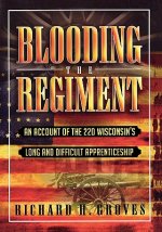 Blooding the Regiment