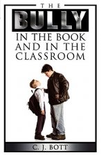 Bully in the Book and in the Classroom
